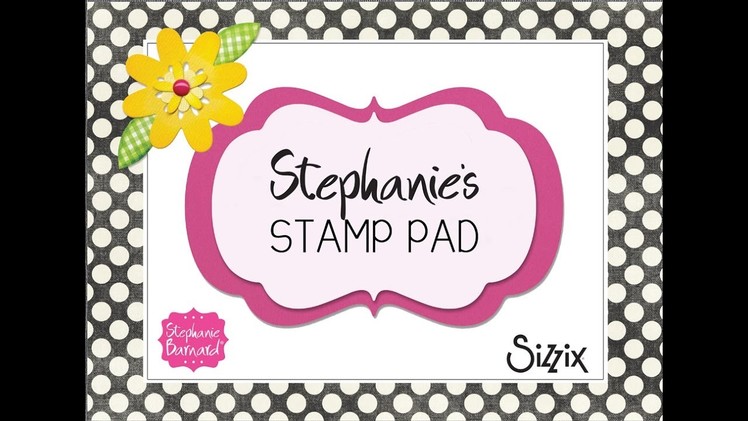 Stephanie's Stamp Pad #62 - How to Make a Flower Doodle Stand-up Card