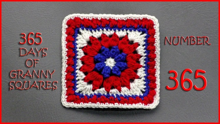 365 Days of Granny Squares Number 365