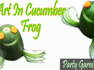 Art In Cucumber Frog | Fruit Vegetable Carving Garnish | Food Decoration | Party Garnishing