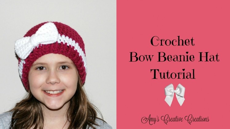 Crochet Bow Beanie Hat Tutorial