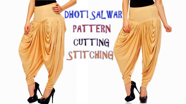 Dhoti salwar drafting, cutting and stitching step by step tutorial