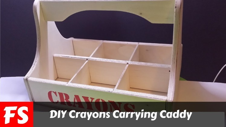 DIY Crayon Carrying Caddy (FS Woodworking)