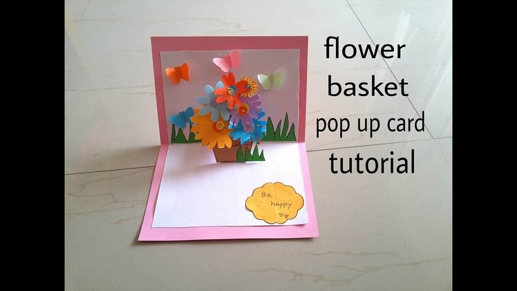 Flower basket pop up card tutorial