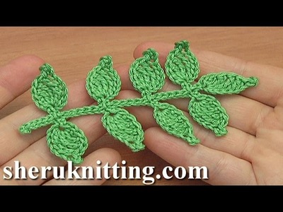 How to Crochet Leaf Branch Tutorial 46