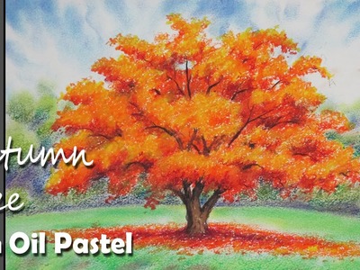 How to Paint A Autumn Tree with Oil Pastel