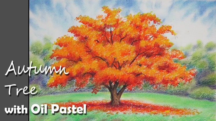 How to Paint A Autumn Tree with Oil Pastel