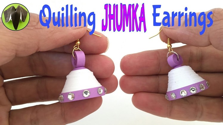 JHUMKA | Bell Earrings - Quilling Tutorial from Paper Folds