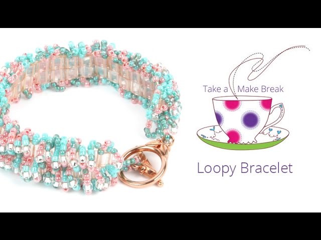 Loopy Bracelet | Take a Make Break with Debbie