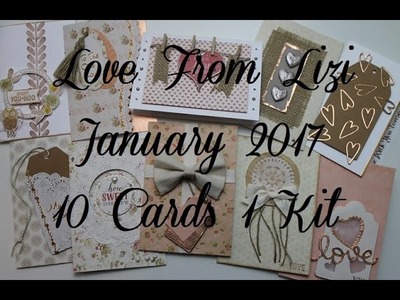 Love From Lizi January 2017 10 Cards 1 Kit