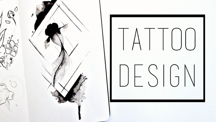 Designing a Tattoo · 30 Ways to Fill a Sketchbook