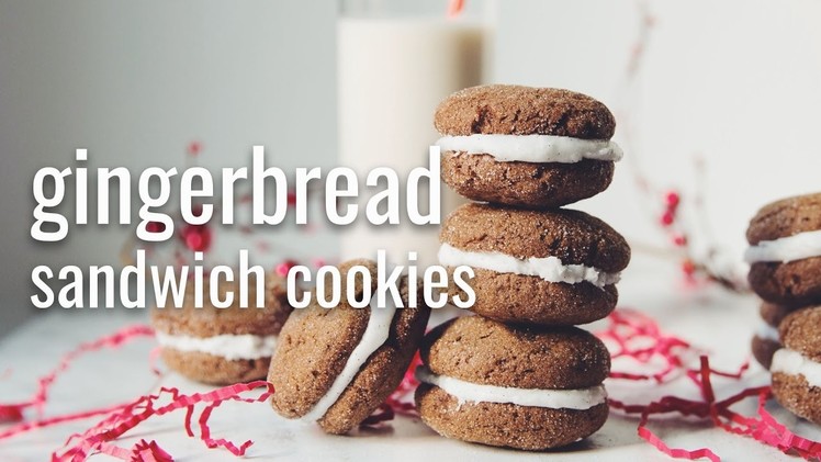 GINGERBREAD SANDWICH COOKIES | hot for food