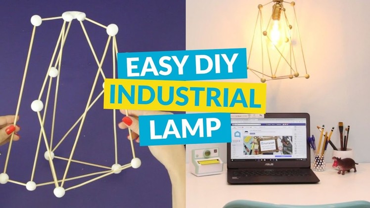 Make an High-End Industrial Lamp in Less Than a Minute