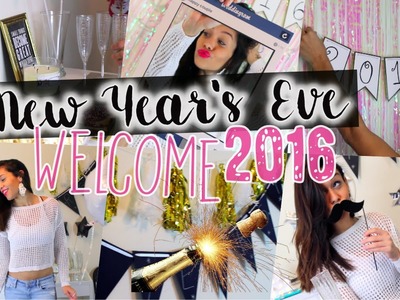 NEW YEAR`S EVE PARTY: Decor, Snacks, Outfits