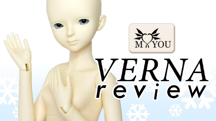 Ball Jointed Doll BJD Verna Unboxing Review Myou Doll