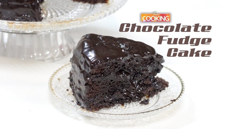 Easy Chocolate Fudge Cake  |  Home Cooking
