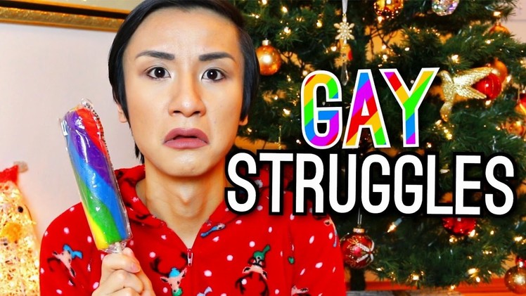 Gay Struggles: Christmas!