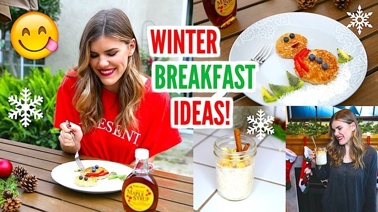 Healthy School Breakfast Ideas: Winter Edition! ❄