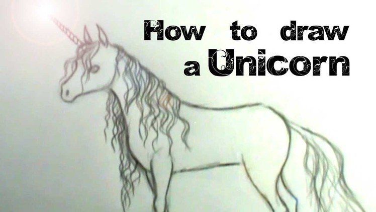 How to draw a Unicorn
