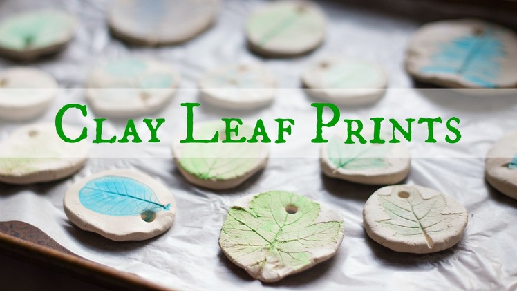 How to Make Clay Leaf Prints