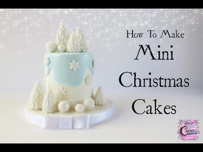 Mini Christmas Cakes - Easy How To