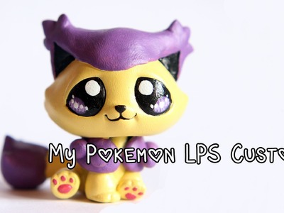 My Pokémon LPS customs