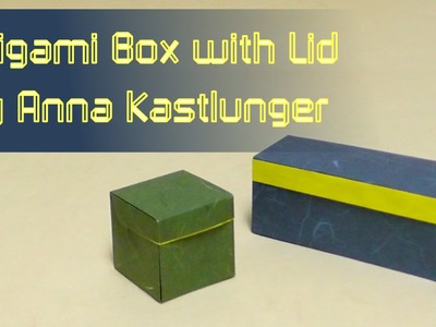 Origami Tutorial: Box with Lid from a single sheet (Anna Kastlunger)