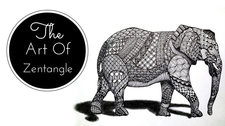 The Art Of Zentangle | How To Draw an Elephant