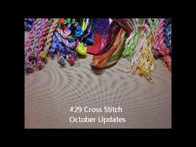 #29 Cross Stitch Outrageous October Update
