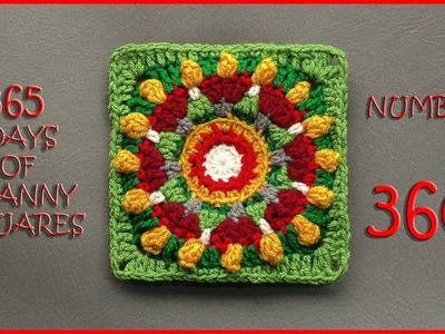 365 Days of Granny Squares Number 360