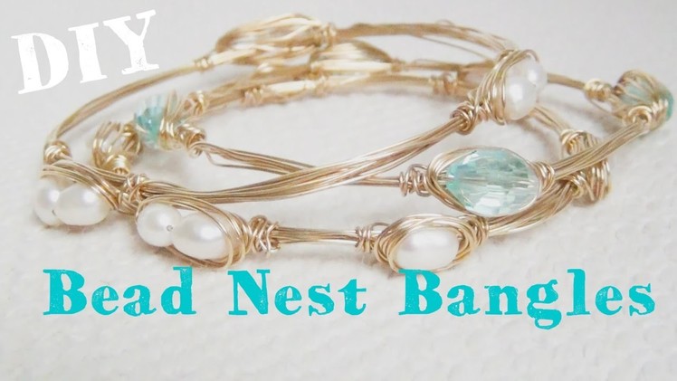 Beaded Nest Bangle ♥ DIY