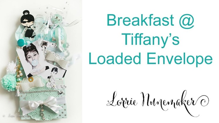 Breakfast @ Tiffany's Loaded Envelope - GIVEAWAY now CLOSED