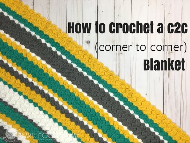 How to Crochet C2C (Corner to Corner)
