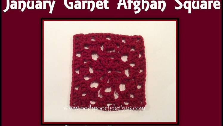 January Garnet Afghan Square Crochet Pattern