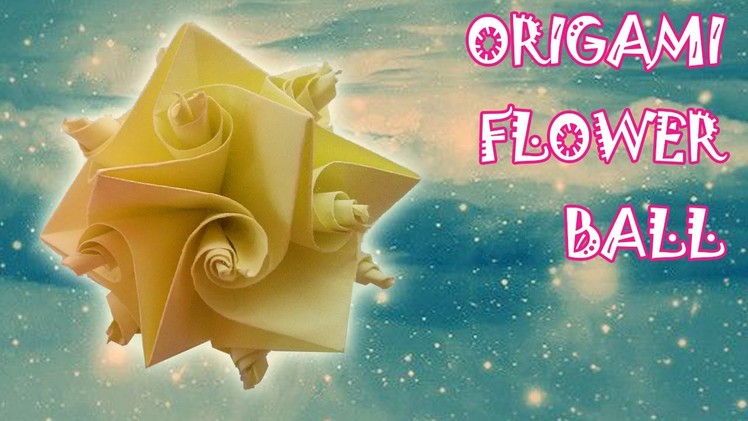 Origami Easy - Origami Flower Ball