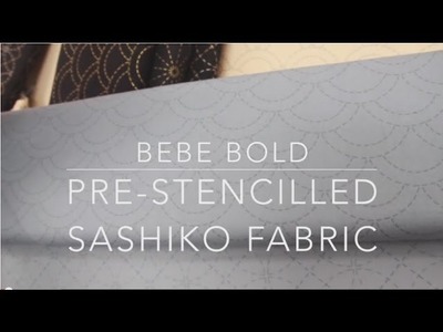 PRE-STENCILLED SASHIKO FABRIC - www.bebebold.com