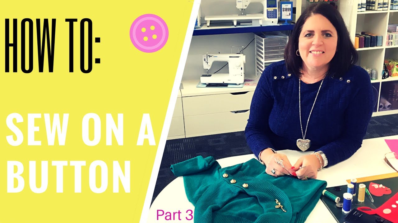 Sewing Tips How To Sew On A Button With A Shank