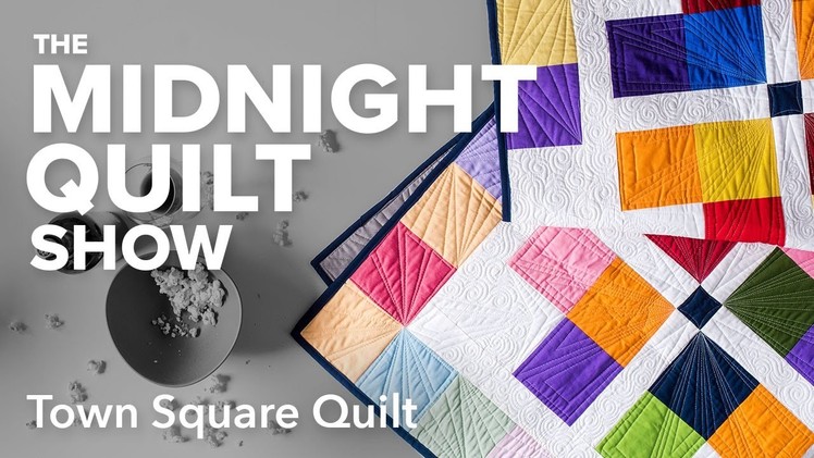 Town Square Quilt (4-Patch Variation) | Midnight Quilt Show with Angela Walters
