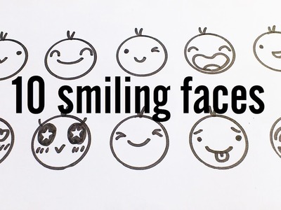 10 Cute Smiling Faces. Kawaii Expressions to Doodle for kids