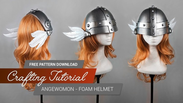 Crafting Tutorial - Angewomon Foam Helmet (Part2)