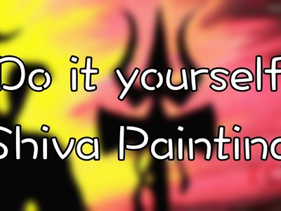 DIY: Shiva Painting