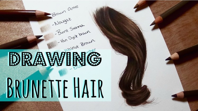 Drawing Tutorial: Realistic Brunette. Brown Hair In Coloured Pencil