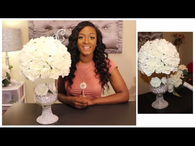 Glamorous Wedding Centerpiece | DIY Dollar Tree | Under $25!!!!  Bridal Floral Design |