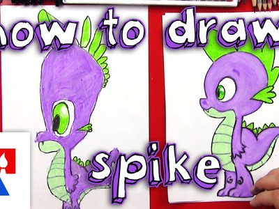 How To Draw Spike From My Little Pony