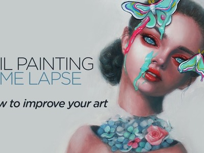 How to improve your art || Oil Painting Timelapse