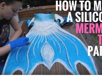 How to make a silicone mermaid tail - Part 5. Jak zrobić syreni ogon z silikonu - część 5