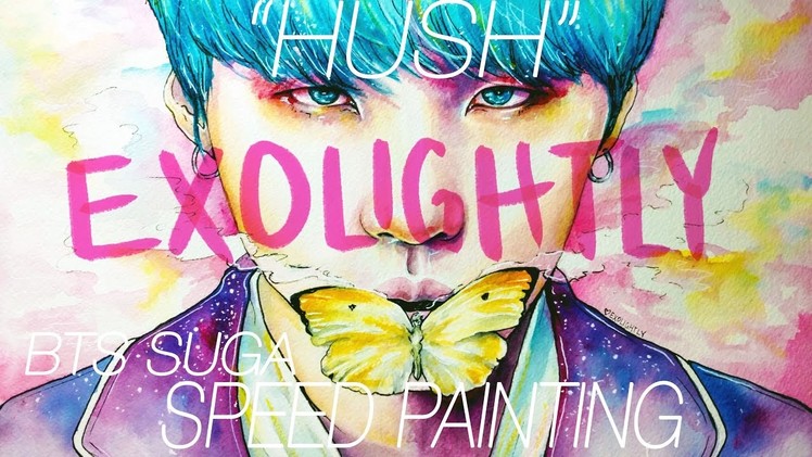 "HUSH" | Suga of BTS Speed Painting by EXOLIGHTLY