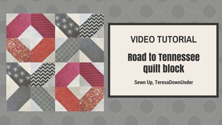Road to Tennessee quilt block tutorial