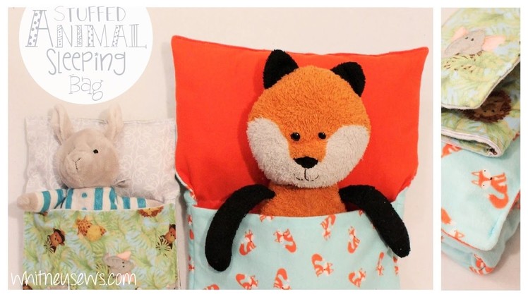 Stuffed Animal and Doll Sleeping Bag | Easy How to | Whitney Sews | Beginner Friendly