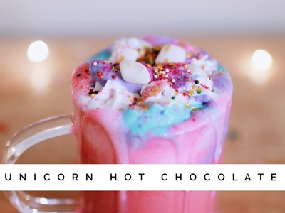 Unicorn Hot Chocolate 