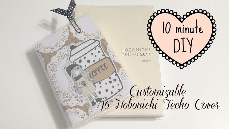 10 Minute Customizable A6 Hobonichi Cover DIY